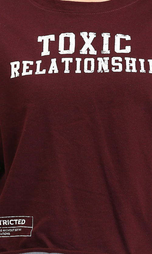 R212305 - "Toxic Relationship" Printed Crew Neck Tee - Maroon