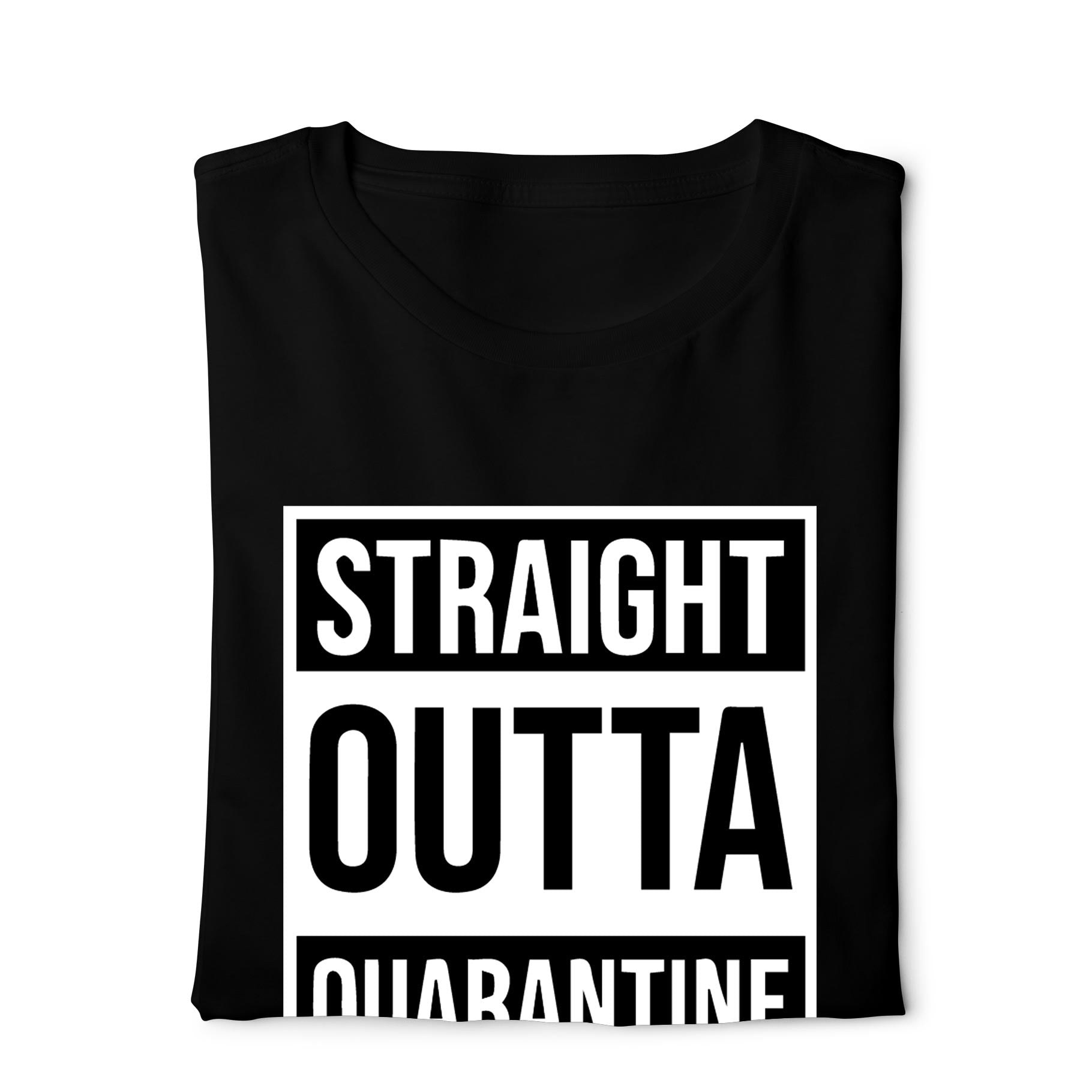 Straight outta quarantine - Digital Graphics Basic T-shirt Black - Ravin 